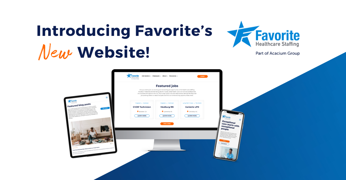 Introducing Favorite Healthcare Staffing’s New site